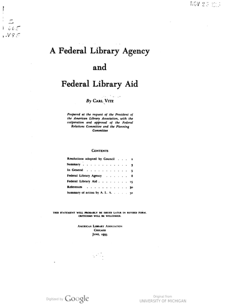Vitz, Carl. A Federal Library Agency and Federal Library Aid. Chicago: American Library Association, 1935.
